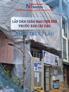 LẮP DỰNG DÀN GIÁO BAO CHE – CHUẨN BỊ CẢI TẠO NHÀ PHỐ